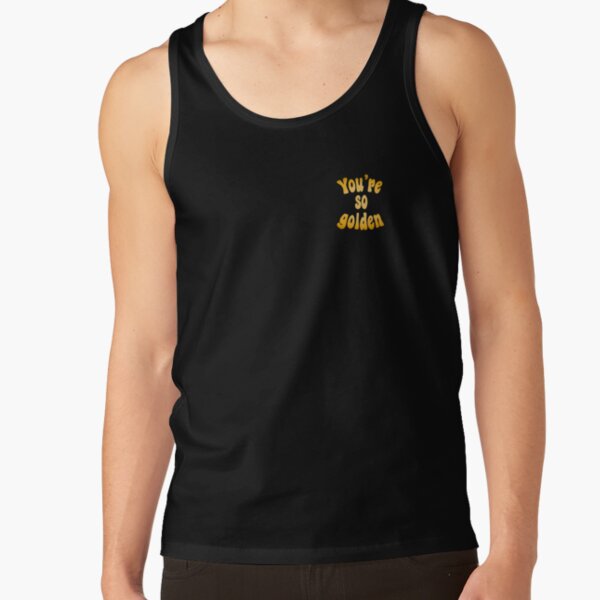 You're so golden Tank Top RB2103 product Offical harry styles Merch