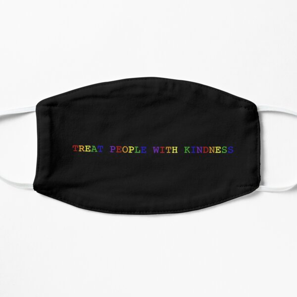 NOT THE Rainbow treat people with kindness design  Flat Mask RB2103 product Offical harry styles Merch